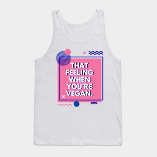 Vegan inspirational quote Tank Top